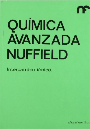 Imagen de archivo de Intercambio inico (Qumica avanzada Nuffield 6) (6) a la venta por medimops