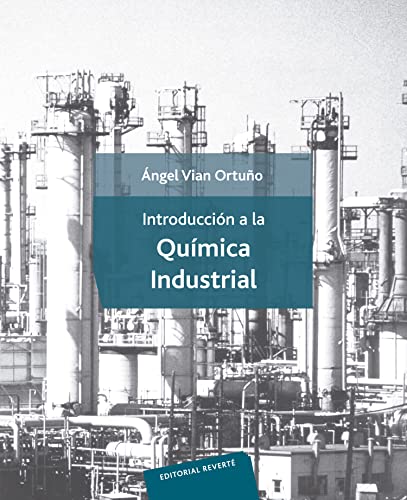 9788429179330: Introduccin a la Qumica Industrial (Spanish Edition)