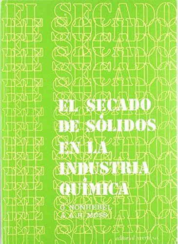 Stock image for SECADO DE SOLIDOS EN LA INDUSTRIA QUIMICA for sale by Hilando Libros