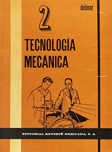 Beispielbild fr TECNOLOGIA MECANICA II zum Verkauf von Hilando Libros