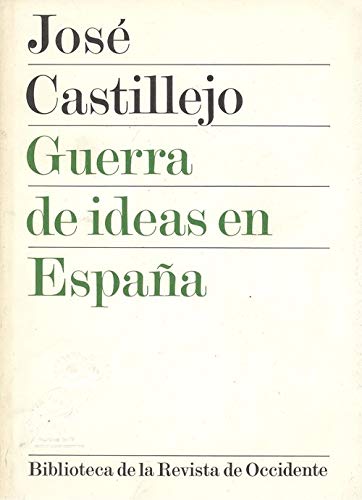 Beispielbild fr Guerra de Ideas en Espaa zum Verkauf von Librera 7 Colores