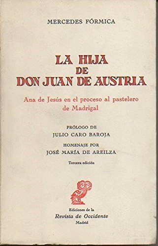 Imagen de archivo de La Hija de Don Juan de Austria. a la venta por Librera PRAGA