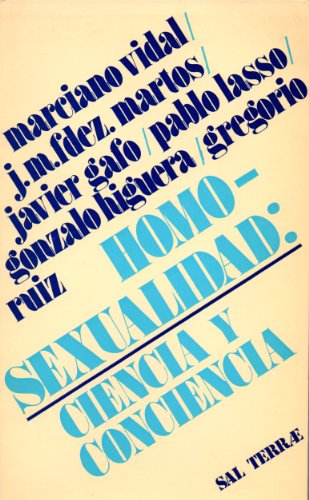 Imagen de archivo de Homosexualidad: Ciencia y conciencia (Coleccio?n Punto li?mite) (Spanish Edition) a la venta por Iridium_Books