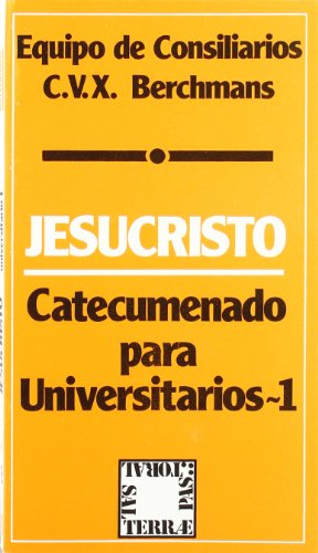 Stock image for Jesucristo: Catecumenado para Universitarios-1: 8 for sale by Hamelyn