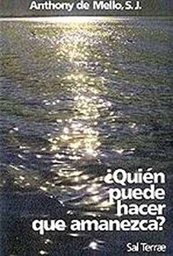 Beispielbild fr Quien Puede Hacer que Amanezca? (Coleccion El Pozo de Siquem, No. 22) zum Verkauf von ThriftBooks-Atlanta