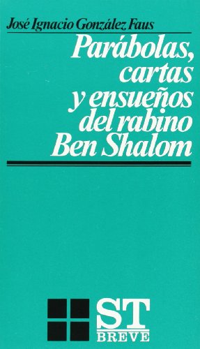 9788429307917: Parabolas, Cartas y Ensue? Os Del Rabino Ben Shalom: 21 (ST Breve)