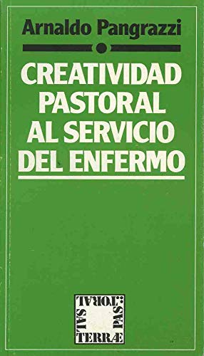 9788429307955: 037 - Creatividad pastoral al servicio del enfermo