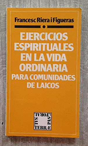 Imagen de archivo de Ejercicios Espirituales en Vida Ordinaria Para Com a la venta por Iridium_Books