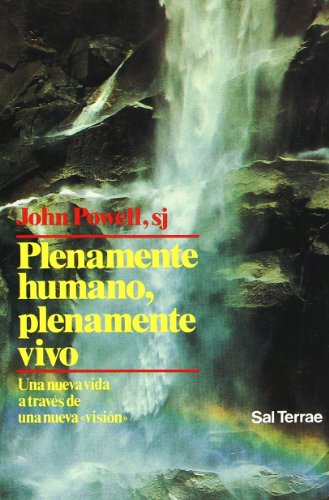 Stock image for Plenamente humano, plenamente vivo : una nueva vida a trav s de una nueva "visi n" for sale by WorldofBooks