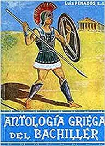 Imagen de archivo de 003 - antologia griega del bachiller a la venta por Iridium_Books