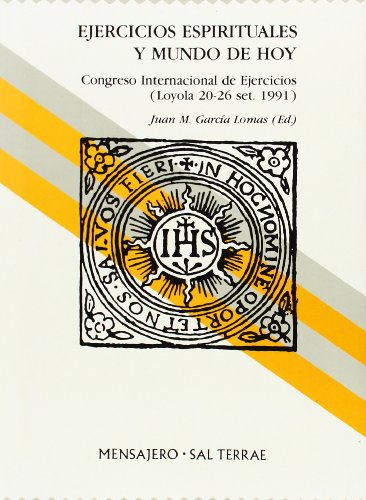 Stock image for 008 - EJERCICIOS ESPIRITUALES Y MUNDO DE HOY for sale by Zilis Select Books