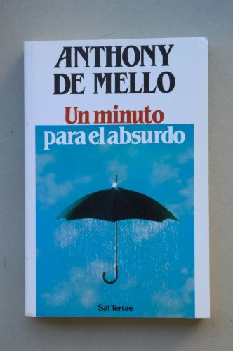 Stock image for Un minuto para el absurdo for sale by ThriftBooks-Dallas