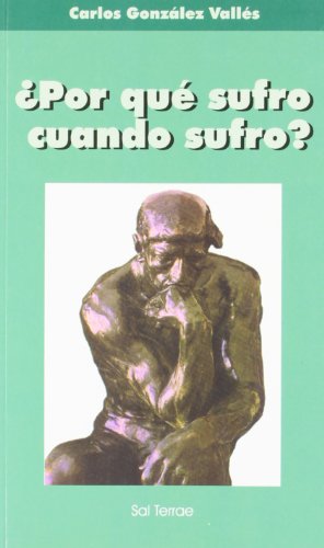 Stock image for Por qu sufro cuando sufro? for sale by Irish Booksellers