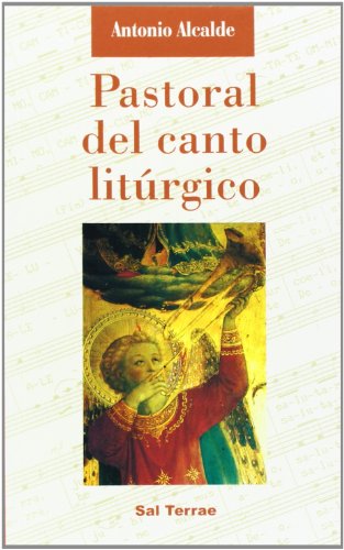Beispielbild fr 031 - PASTORAL DEL CANTO LITRGICO zum Verkauf von Zilis Select Books