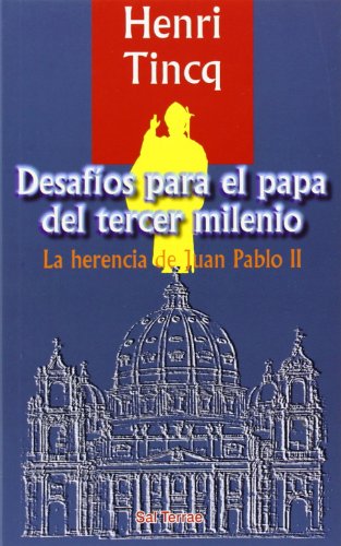 Beispielbild fr Desafios para el Papa Del Tercer Milenio: la Herencia de Juan Pablo Ii: 15 zum Verkauf von Hamelyn
