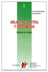 Beispielbild fr Relacion de ayuda y enfermeria. Material de trabajo. zum Verkauf von La Librera, Iberoamerikan. Buchhandlung