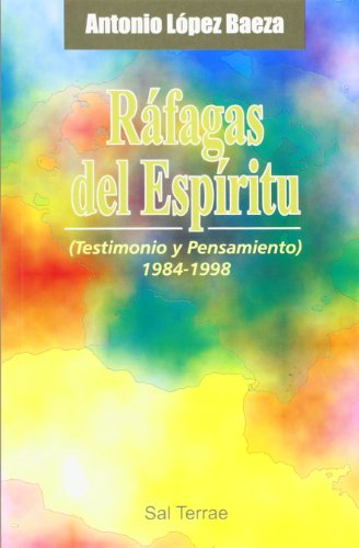 9788429313192: Rfagas del Espritu: Testimonio y pensamiento (1984-1998)