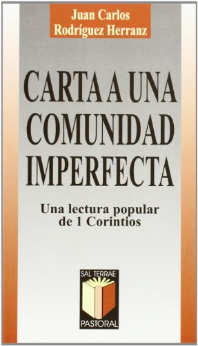 9788429313338: Carta a una comunidad imperfecta: 61 (Pastoral)