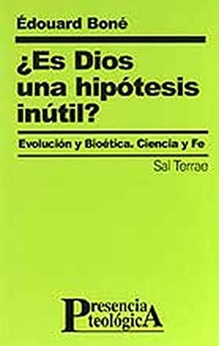 Stock image for Es Dios una hiptesis intil? evolucin y biotica. Ciencia y fe for sale by Librera Prez Galds