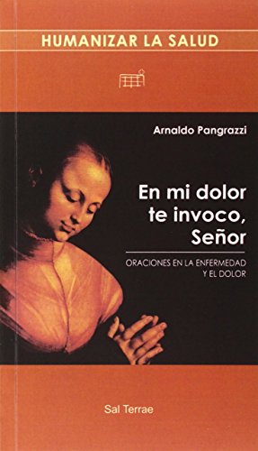 Stock image for En mi dolor te invoco, Señor for sale by ThriftBooks-Atlanta