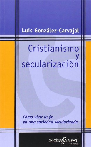 CRISTIANISMO Y SECULARIZACIÓN