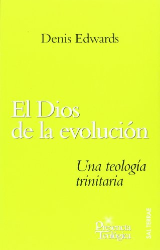 9788429316728: Dios De La Evolucion, El: Una teologa trinitaria: 152