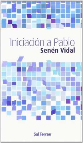 Iniciación a Pablo - Vidal, Senén