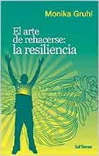 Imagen de archivo de 109 - EL ARTE DE REHACERSE: LA RESILIENCIA a la venta por Antrtica