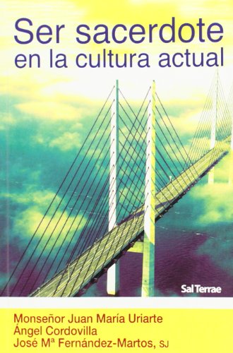 Stock image for SER SACERDOTE EN LA CULTURA ACTUAL for sale by Siglo Actual libros
