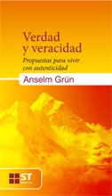 Verdad y veracidad: Propuestas para vivir con autenticidad (9788429318746) by GrÃ¼n, Anselm