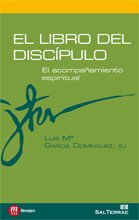 9788429319101: El libro del discpulo: El acompaamiento espiritual