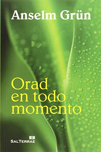 Stock image for Orad en todo momento (El Pozo de Siquem) (Spanish Edition) for sale by Bookmonger.Ltd