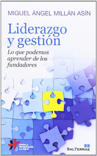 9788429320725: Liderazgo y Gestion: Lo que podemos aprender de los fundadores: 126