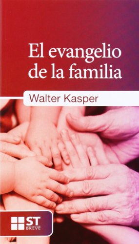 Stock image for EL EVANGELIO DE LA FAMILIA for sale by KALAMO LIBROS, S.L.