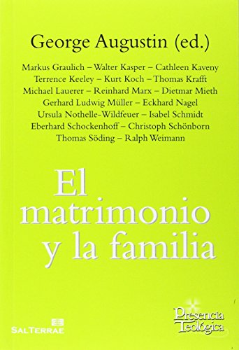 Imagen de archivo de EL MATRIMONIO Y LA FAMILIA a la venta por KALAMO LIBROS, S.L.