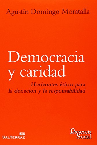 Democracia y caridad - Domingo Moratalla, Agustín