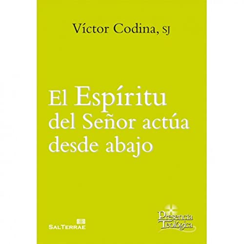 Stock image for EL ESPIRITU DEL SEOR ACTUA DESDE ABAJO for sale by KALAMO LIBROS, S.L.