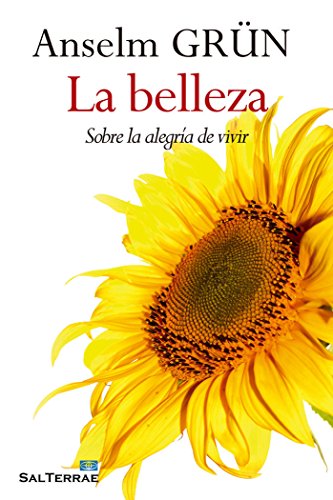 Stock image for La belleza: Sobre la alegra de vivir (El Pozo de Siquem, Band 359) for sale by medimops