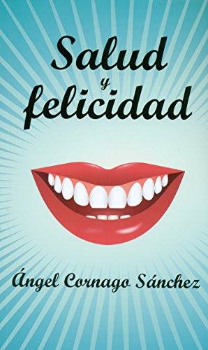 Imagen de archivo de SALUD Y FELICIDAD a la venta por KALAMO LIBROS, S.L.