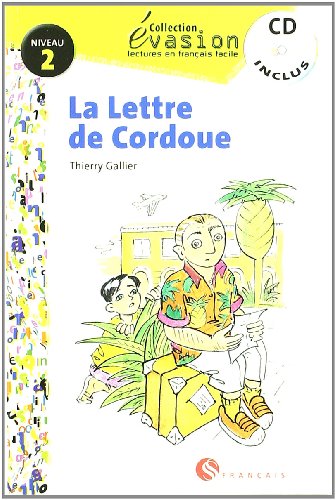 Stock image for vasion, La lettre de Cordove, lectures en franais facile, niveau 2, ESO for sale by Iridium_Books