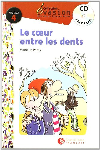 9788429409581: EVASION NIVEAU 4 LE COEUR ENTRE LES DENTS + CD (Evasion Lectures Franais) - 9788429409581