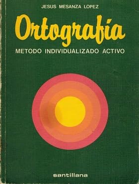 Imagen de archivo de Ortografia. Metodo Individualizado Activo a la venta por Hamelyn