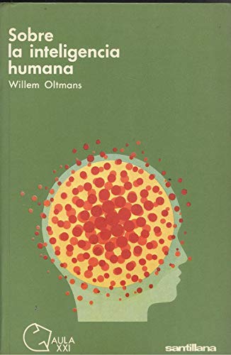 Imagen de archivo de Sobre la inteligencia humana a la venta por Librera 7 Colores