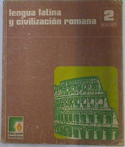 Imagen de archivo de Lengua latina y civilizacin romana a la venta por Tik Books GO