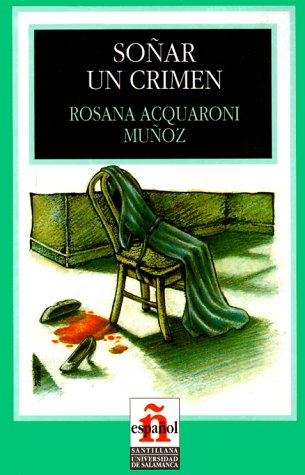 9788429434323: Sonar Un Crimen/to Dream a Crime (Leer En Espanol, Level 1) (Spanish Edition)
