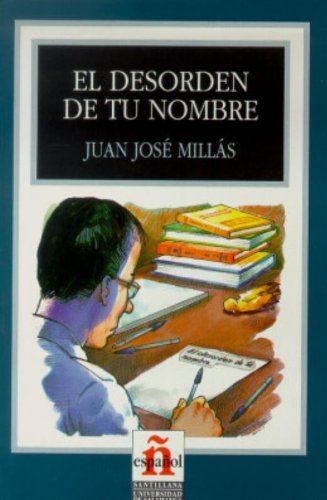 Beispielbild fr El Desorden De Tu Nombre/the Disorder of Your Name (Leer En Espanol, Level 3) zum Verkauf von Better World Books