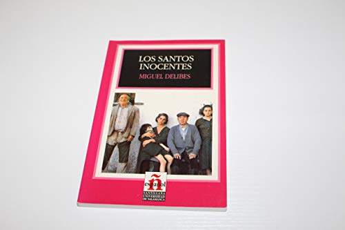 Beispielbild fr Los Santos Inocentes/ The Innocent Saints (Leer En Espanol, Level 5) (Spanish Edition) zum Verkauf von BooksRun