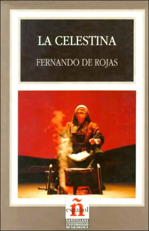 Beispielbild fr La Celestina (Leer en Espanol, Level 6) (adaptation) zum Verkauf von Rainy Day Paperback