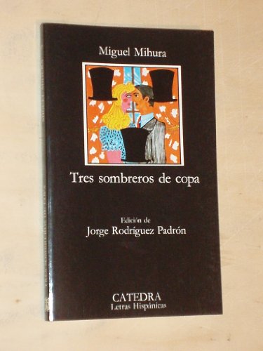 Stock image for Tres Sombreros de Copa for sale by Librera 7 Colores