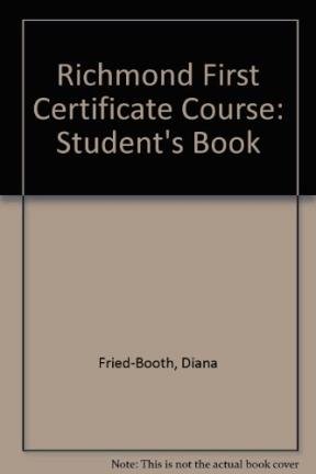 Imagen de archivo de First Certificate Course - Student's Book (Spanish Edition) a la venta por Iridium_Books